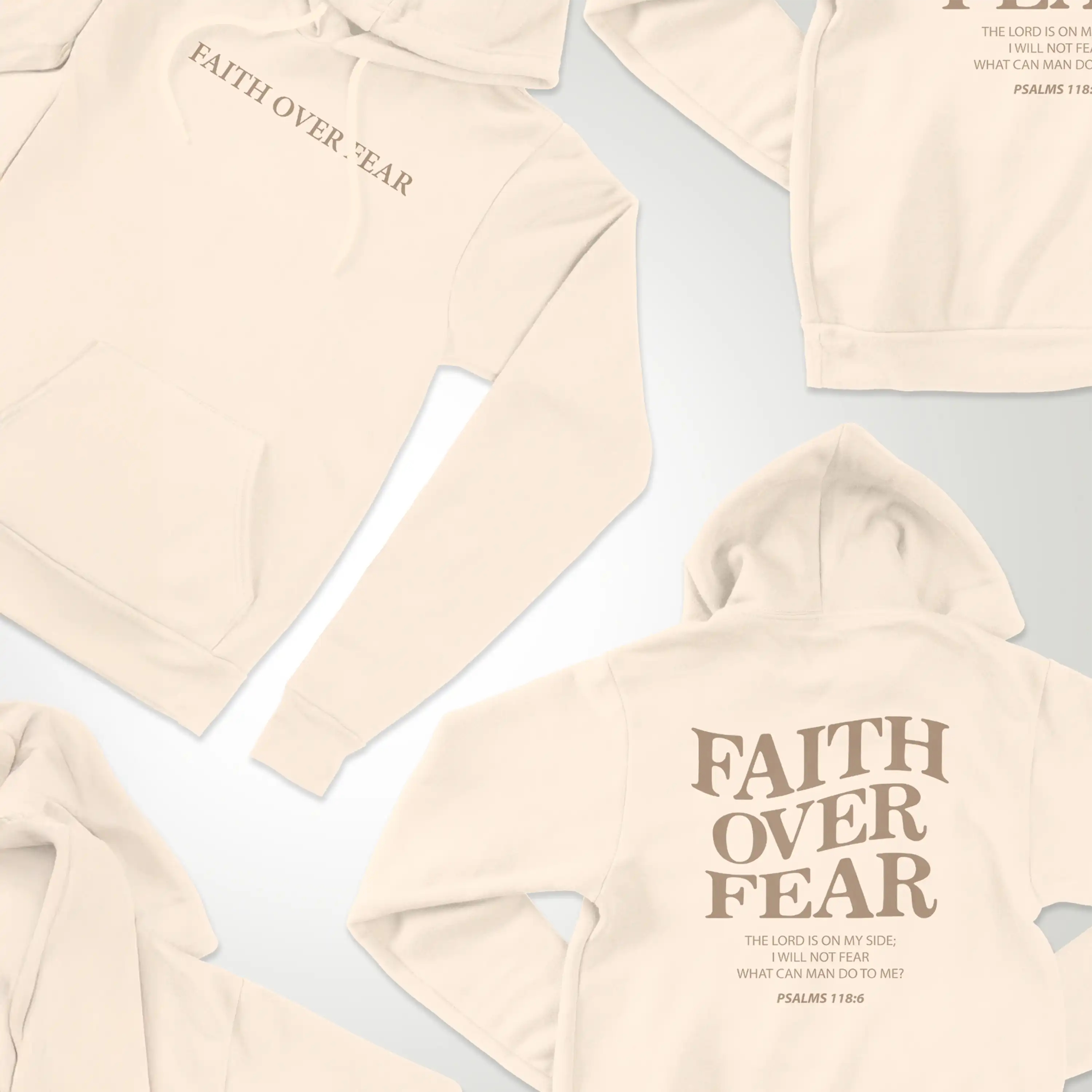 Beige hoodies with 'Faith Over Fear' text on a light gray background